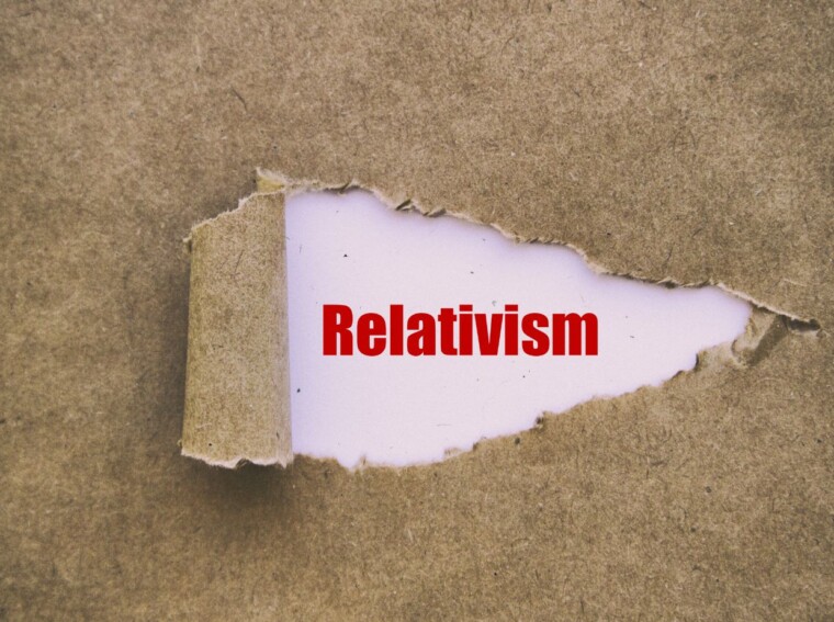 relativism postulates ______________.